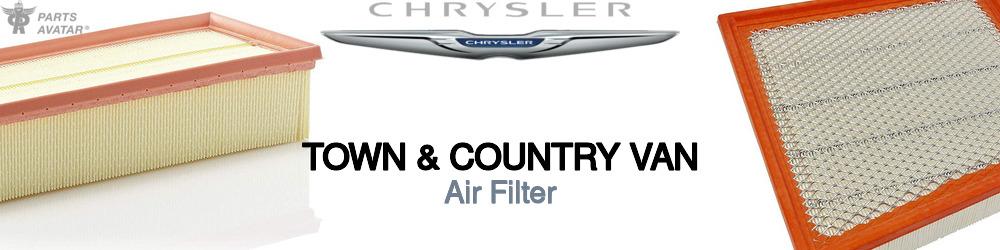 Discover Chrysler Town & country van Engine Air Filters For Your Vehicle