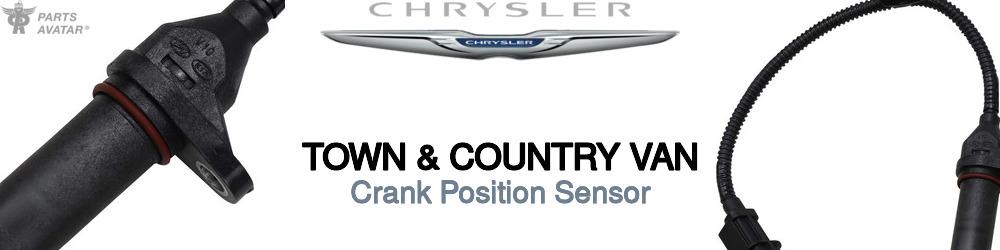 Discover Chrysler Town & country van Crank Position Sensors For Your Vehicle