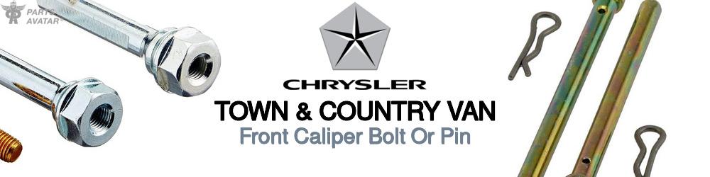 Discover Chrysler Town & country van Caliper Guide Pins For Your Vehicle