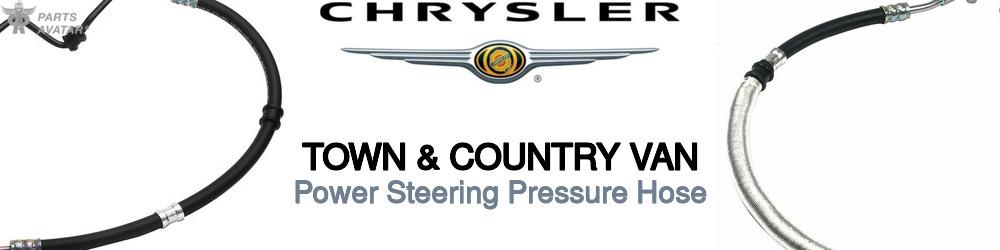 Discover Chrysler Town & country van Power Steering Pressure Hoses For Your Vehicle