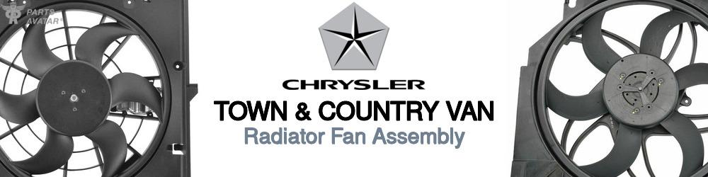 Discover Chrysler Town & country van Radiator Fans For Your Vehicle
