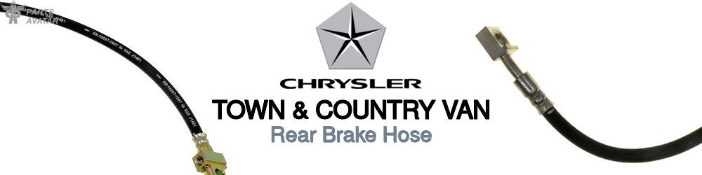 Discover Chrysler Town & country van Rear Brake Hoses For Your Vehicle