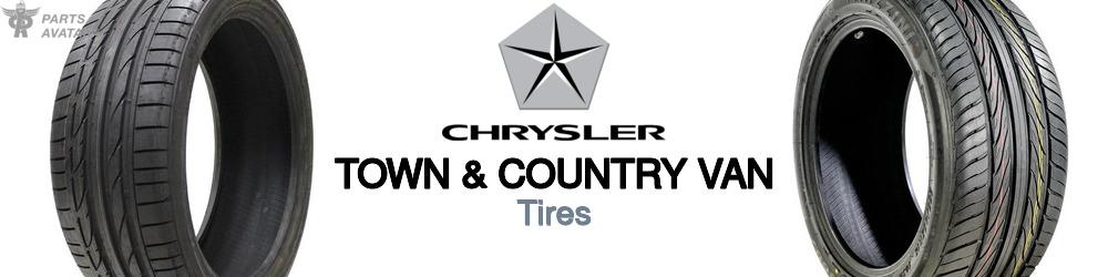 Discover Chrysler Town & country van Tires For Your Vehicle