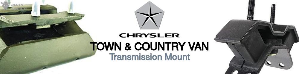Discover Chrysler Town & country van Transmission Mounts For Your Vehicle