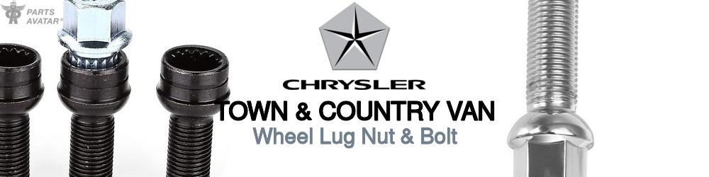 Discover Chrysler Town & country van Wheel Lug Nut & Bolt For Your Vehicle