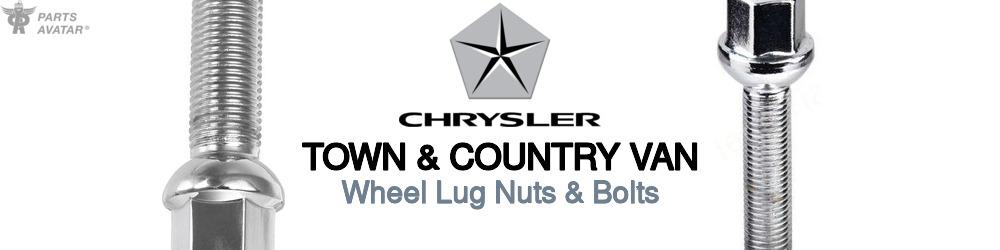 Discover Chrysler Town & country van Wheel Lug Nuts & Bolts For Your Vehicle