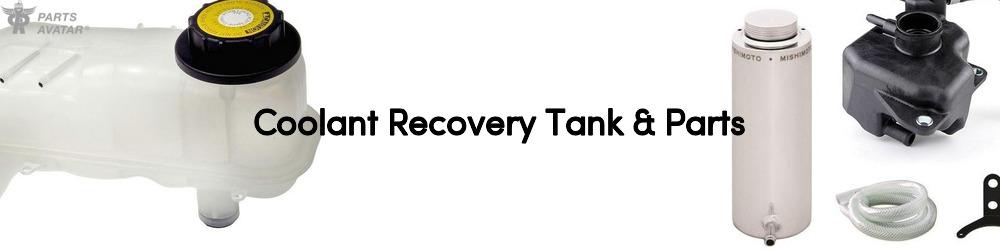 Discover Coolant Recovery Tank & Parts For Your Vehicle