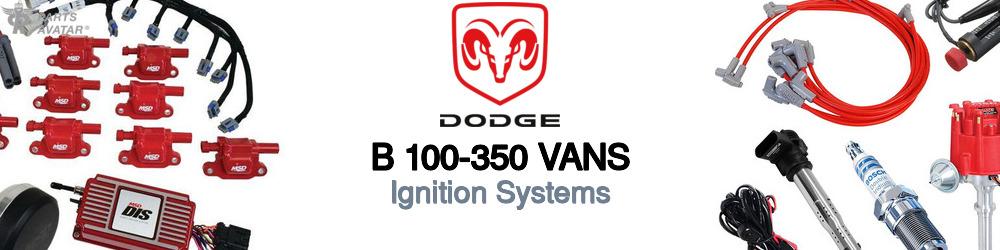 Discover Dodge B 100-350 vans Ignition For Your Vehicle