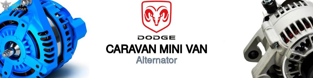 Discover Dodge Caravan mini van Alternators For Your Vehicle