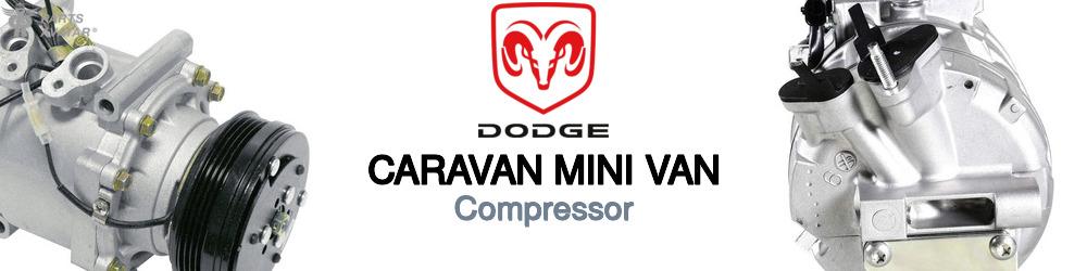 Discover Dodge Caravan mini van AC Compressors For Your Vehicle