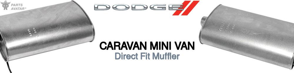 Discover Dodge Caravan mini van Mufflers For Your Vehicle