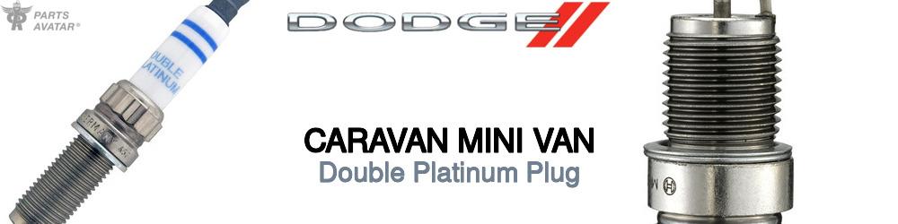 Discover Dodge Caravan mini van Spark Plugs For Your Vehicle