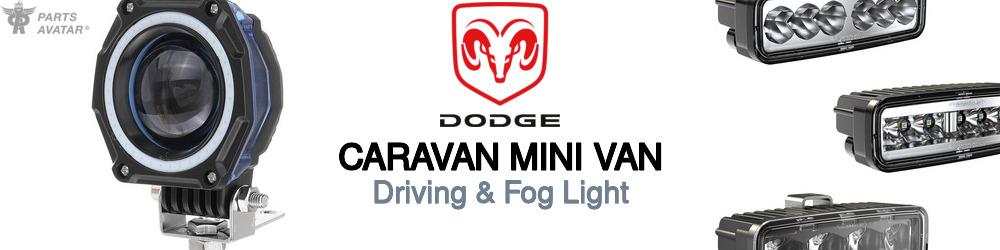 Discover Dodge Caravan mini van Fog Daytime Running Lights For Your Vehicle