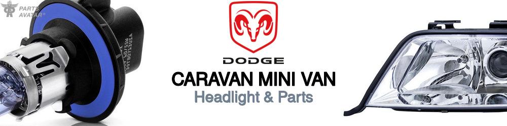 Discover Dodge Caravan mini van Headlight Components For Your Vehicle