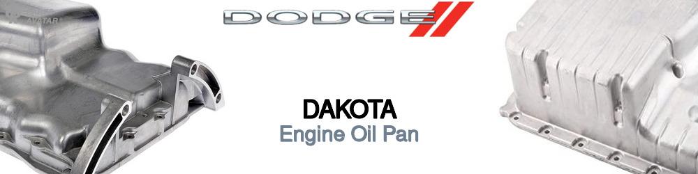 Discover Dodge Dakota Oil Pans For Your Vehicle