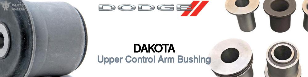 Dodge Dakota Upper Control Arm Bushing