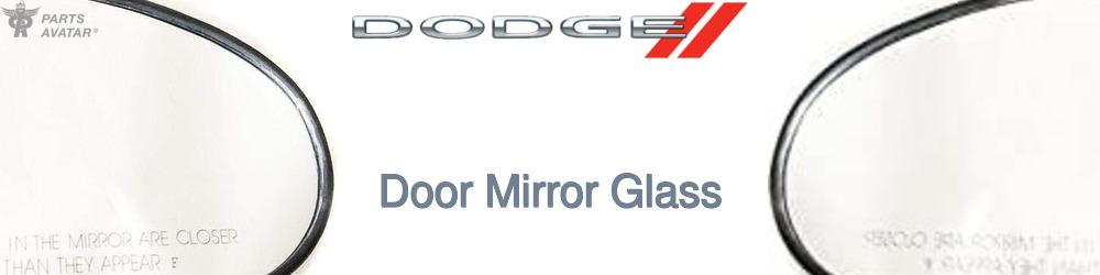 Discover Dodge Door Mirror Glass For Your Vehicle