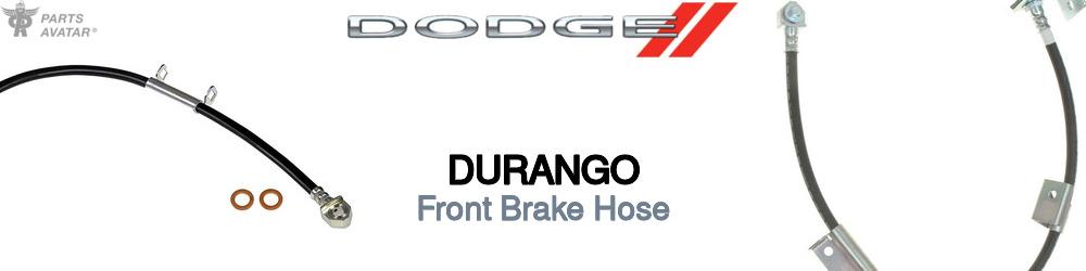 Discover Dodge Durango Front Brake Hoses For Your Vehicle