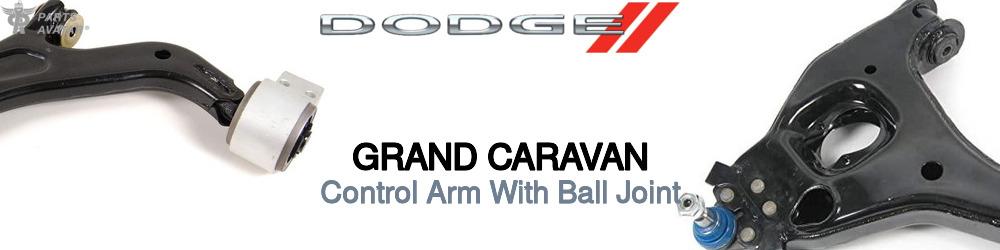Discover Dodge Grand caravan Control Arms With Ball Joints For Your Vehicle