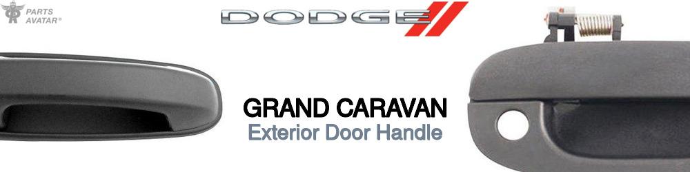 Discover Dodge Grand caravan Exterior Door Handles For Your Vehicle