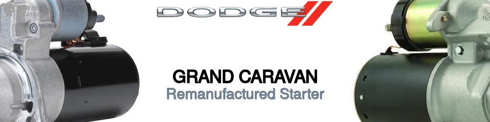 Discover Dodge Grand caravan Starter Motors For Your Vehicle