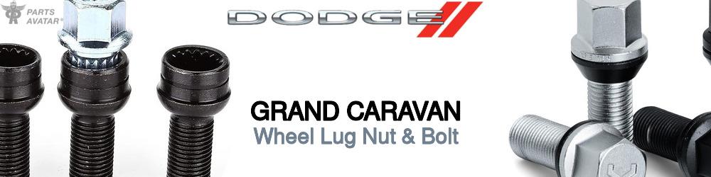 Discover Dodge Grand caravan Wheel Lug Nut & Bolt For Your Vehicle