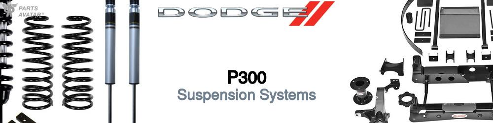 Discover Dodge P300 Suspension For Your Vehicle