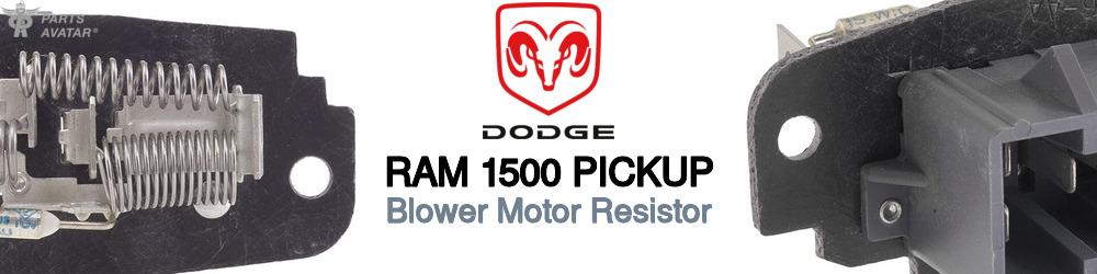 Discover Dodge Ram 1500 pickup Blower Motor Resistors For Your Vehicle