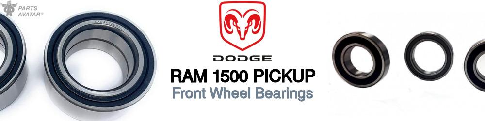 Discover Dodge Ram 1500 pickup Front Wheel Bearings For Your Vehicle