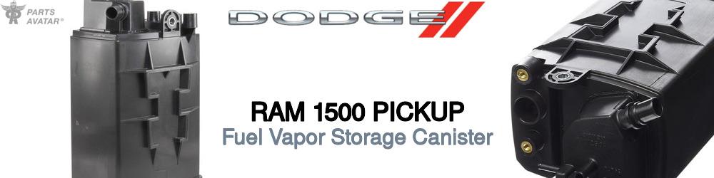 Discover Dodge Ram 1500 pickup Fuel Vapor Storage Canisters For Your Vehicle
