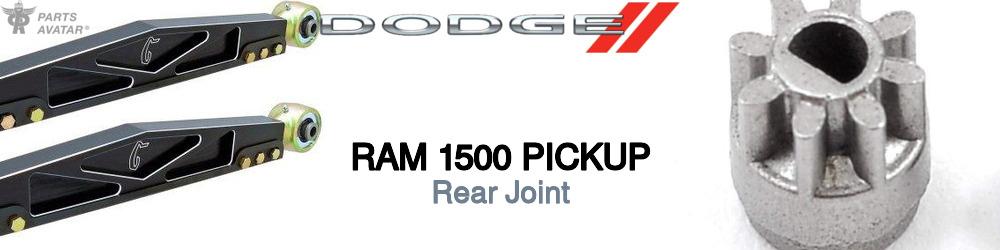Discover Dodge Ram 1500 pickup Rear Joints For Your Vehicle