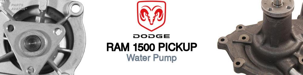 Discover Dodge Ram 1500 pickup Water Pumps For Your Vehicle