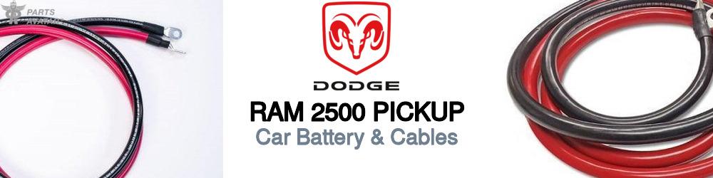 Discover Dodge Ram 2500 pickup Car Battery & Cables For Your Vehicle