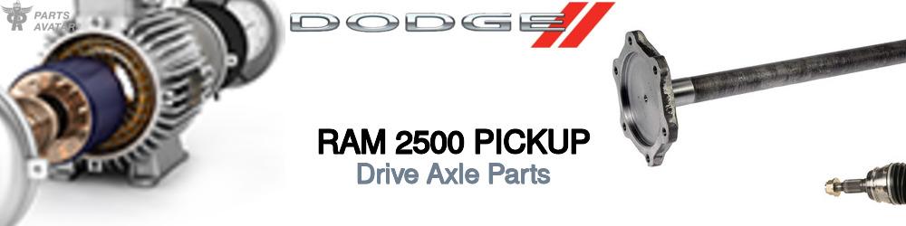 Discover Dodge Ram 2500 pickup CV Axle Parts For Your Vehicle