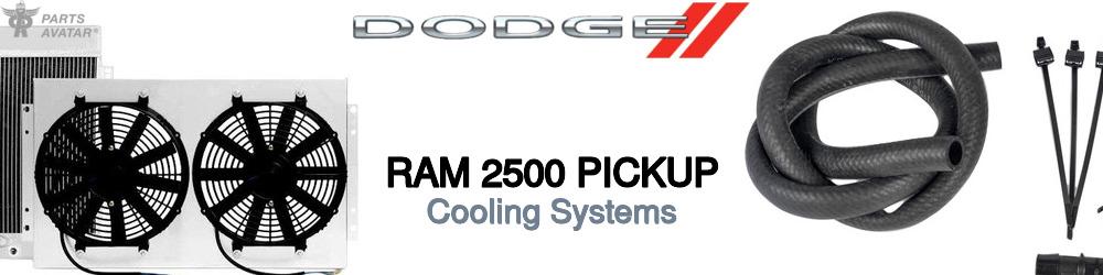 Discover Dodge Ram 2500 pickup Cooling Systems For Your Vehicle