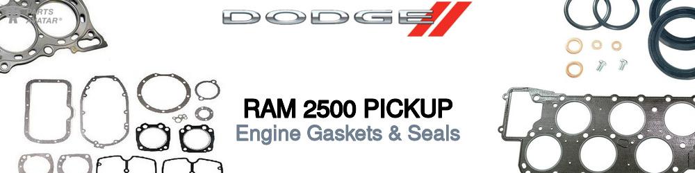 Discover Dodge Ram 2500 pickup Engine Gaskets For Your Vehicle