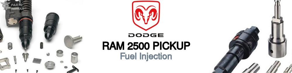 Discover Dodge Ram 2500 pickup Fuel Injection For Your Vehicle