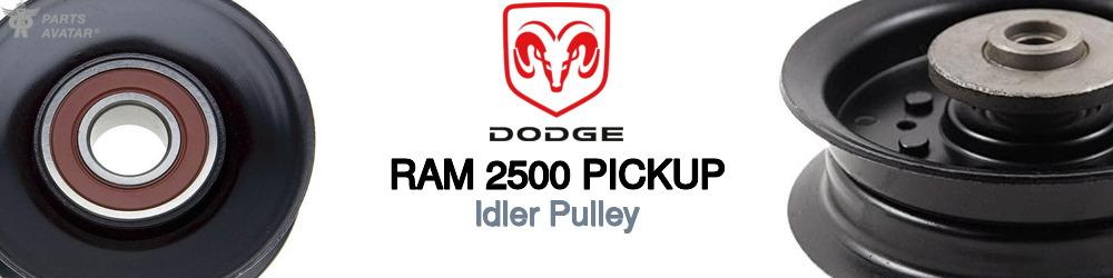 Discover Dodge Ram 2500 pickup Idler Pulleys For Your Vehicle