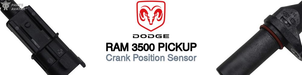 Discover Dodge Ram 3500 pickup Crank Position Sensors For Your Vehicle