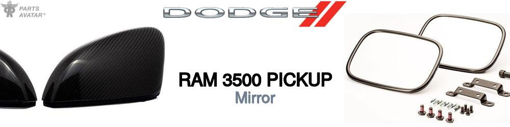 Discover Dodge Ram 3500 pickup Mirror For Your Vehicle