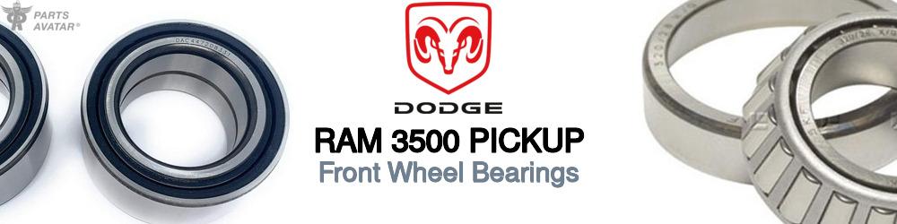 Discover Dodge Ram 3500 pickup Front Wheel Bearings For Your Vehicle
