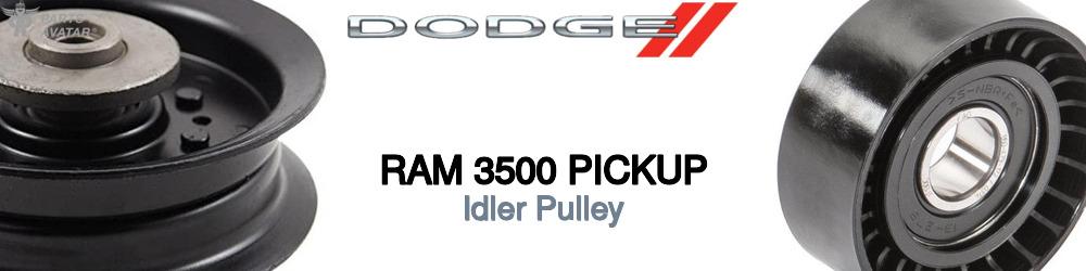 Discover Dodge Ram 3500 pickup Idler Pulleys For Your Vehicle