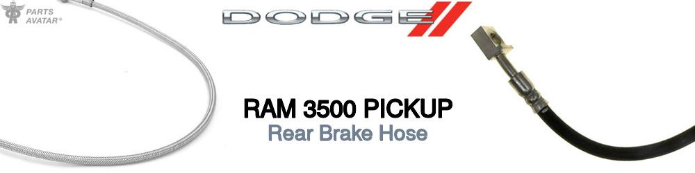 Discover Dodge Ram 3500 pickup Rear Brake Hoses For Your Vehicle