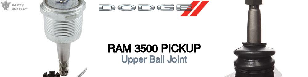 Discover Dodge Ram 3500 pickup Upper Ball Joint For Your Vehicle
