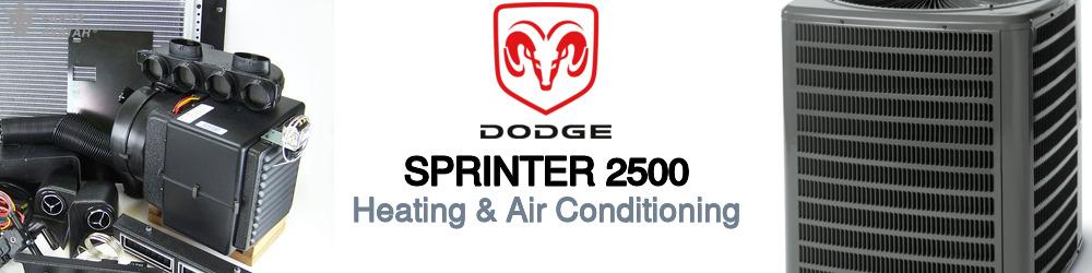 Discover Dodge Sprinter 2500 Heating and Air Conditioning For Your Vehicle