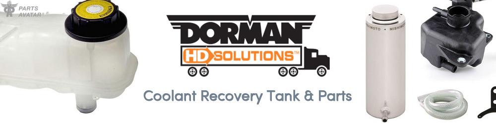 Discover DORMAN (HD SOLUTIONS) Coolant Tanks For Your Vehicle