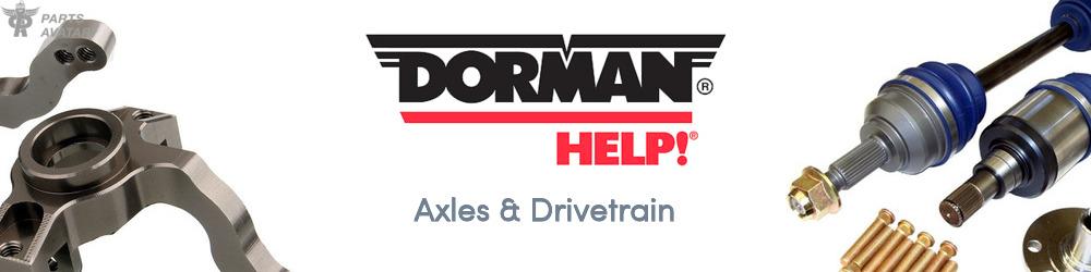 Discover DORMAN/HELP Drivetrain For Your Vehicle