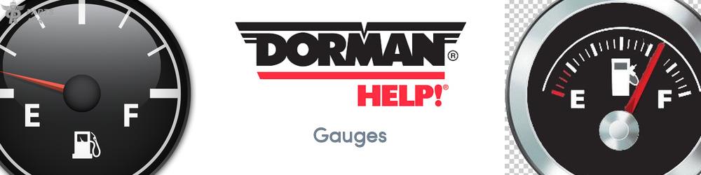 Discover Dorman/Help Gauges For Your Vehicle