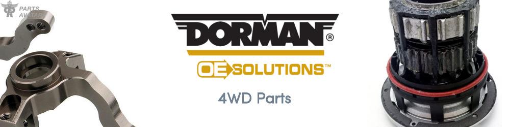 Discover Dorman (OE Sollutions) 4WD Parts For Your Vehicle
