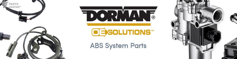 Discover DORMAN (OE SOLUTIONS) ABS Parts For Your Vehicle